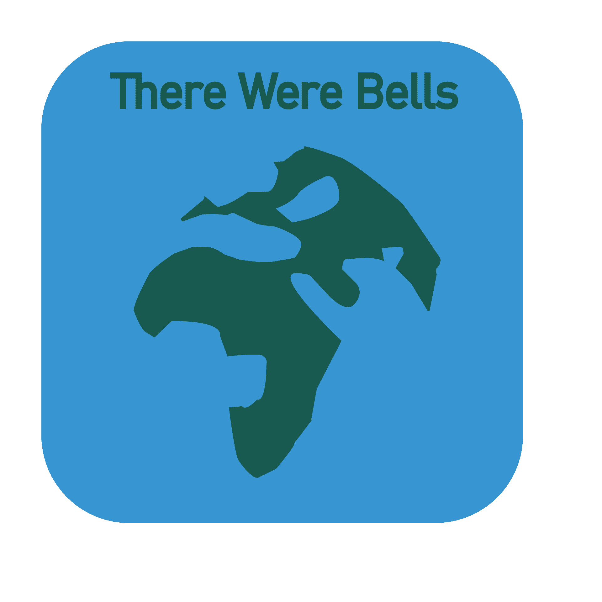 There Were Bells
