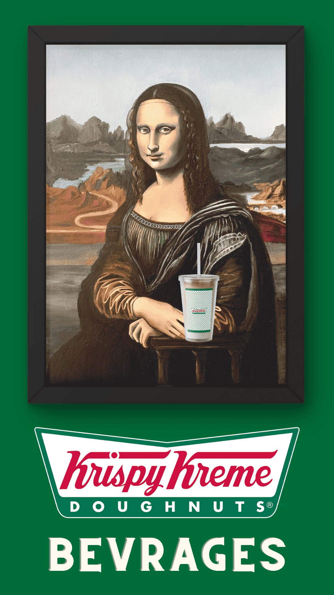 Another promotion poster but this time a bit more humorous. It has the iconic figure of the Mona Lisa with a Krispy Kreme beverage drink. It's a great way to promote to an audience that captures their attention. It is creative, funny and visually appealing.